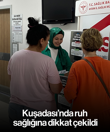 Kuşadası'nda ruh sağlığına dikkat çekildi