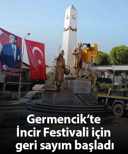 Germencik’te İncir Festivali için geri sayım başladı