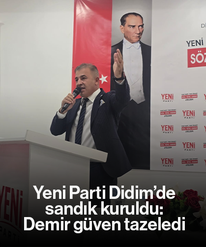 Yeni Parti Didim’de sandık kuruldu: Demir güven tazeledi