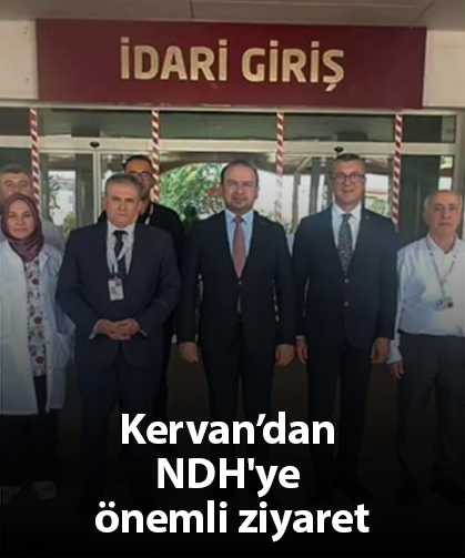 Kervan’dan NDH'ye önemli ziyaret