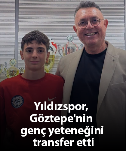 Yıldızspor, Göztepe'nin genç yeteneğini transfer etti