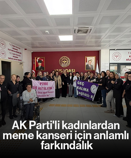 AK Parti'li kadınlardan meme kanseri için anlamlı farkındalık