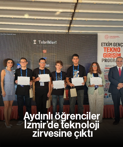 Aydınlı öğrenciler İzmir’de teknoloji zirvesine çıktı