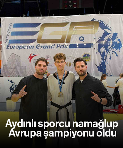 Aydınlı sporcu namağlup Avrupa şampiyonu oldu