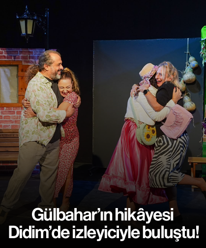 Gülbahar'ın hikâyesi Didim'de izleyiciyle buluştu!