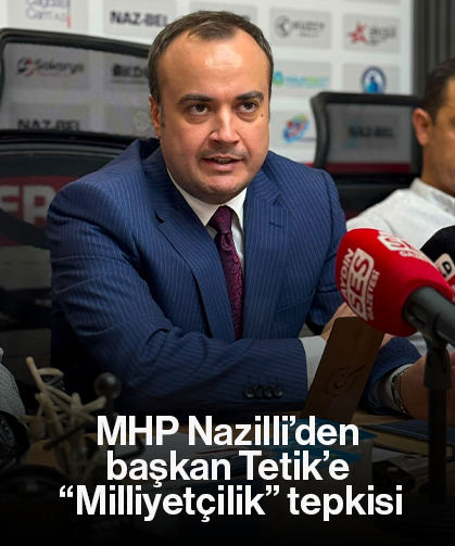 MHP Nazilli’den başkan Tetik’e “Milliyetçilik” tepkisi