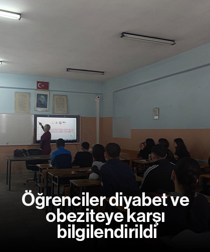 Öğrenciler diyabet ve obeziteye karşı bilgilendirildi