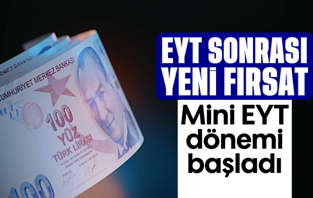 EYT sonrası yeni fırsat: Mini EYT dönemi başladı
