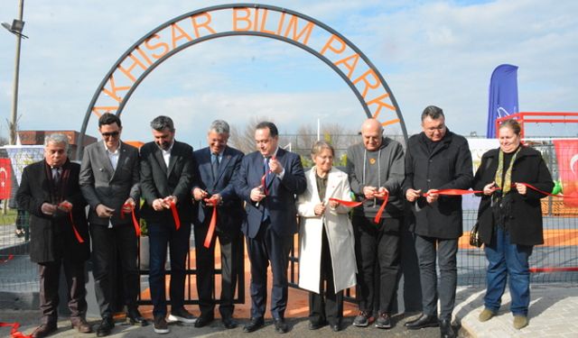 Türkiye’nin ikinci “Bilim ve Enerji Parkı” açıldı