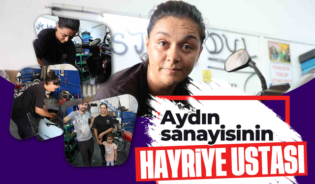 Aydın sanayisinin 'Hayriye Ustası'