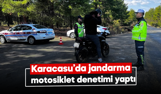 Karacasu'da jandarma, motosiklet denetimi yaptı