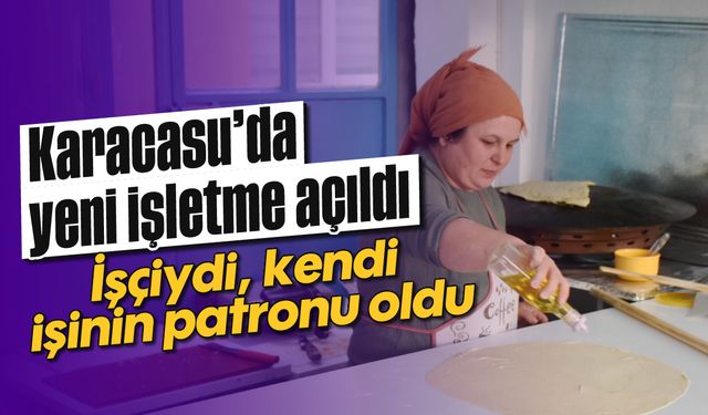 Karacasu'da yeni işletme açıldı: İşçiydi, kendi işinin patronu oldu