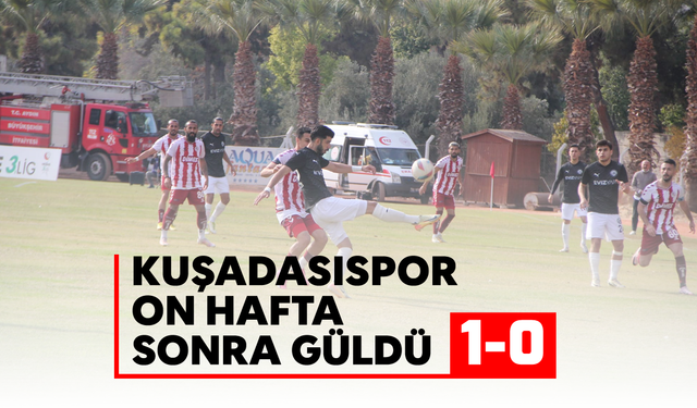 Kuşadasıspor on hafta sonra güldü: 1-0