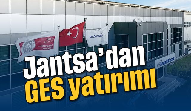 Jantsa’dan GES yatırımı