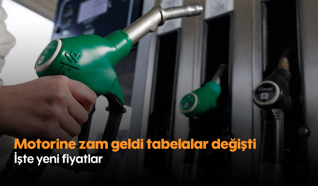 Motorine zam geldi tabelalar değişti: İşte yeni fiyatlar