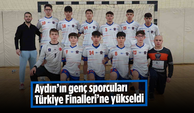 Aydın’ın genç sporcuları Türkiye Finalleri’ne yükseldi