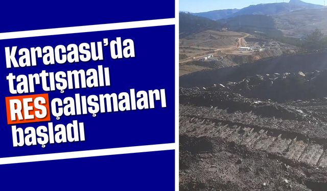 Karacasu'da tartışmalı RES çalışmaları başladı