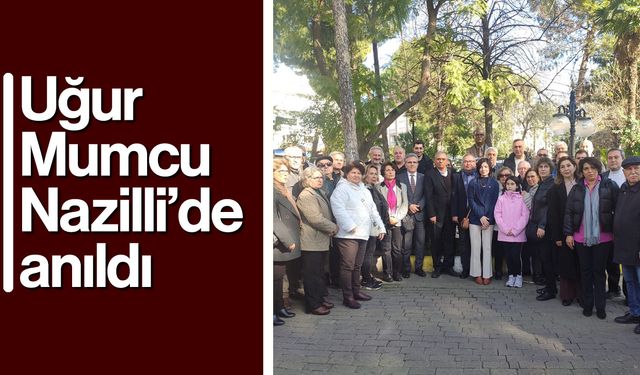 Uğur Mumcu Nazilli’de anıldı