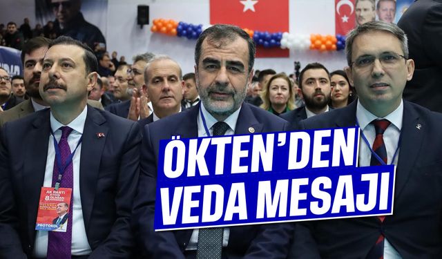 Ökten’den veda mesajı