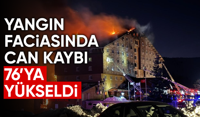 Yangın faciasında can kaybı 76'ya yükseldi