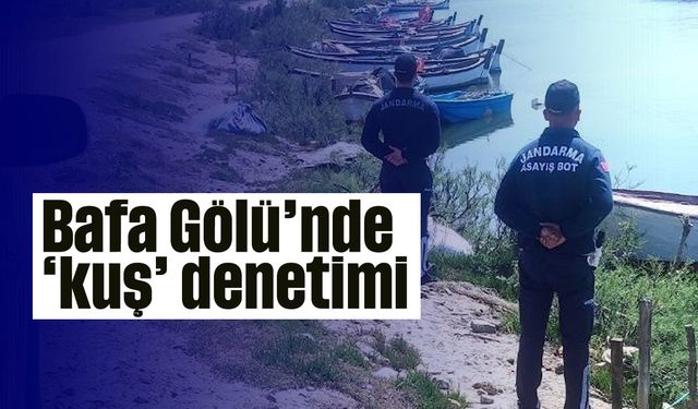 Bafa Gölü’nde ‘kuş’ denetimi