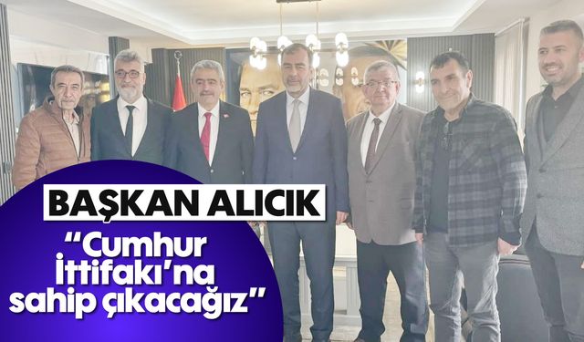 'Cumhur İttifakı’na sahip çıkacağız'