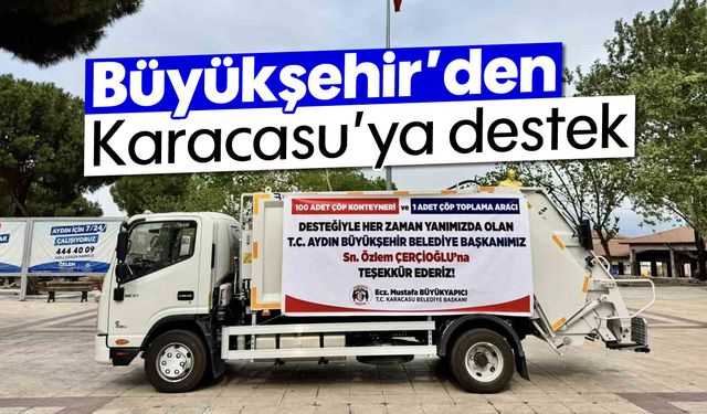 Büyükşehir’den Karacasu’ya destek
