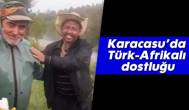 Karacasu'da Türk-Afrikalı dostluğu