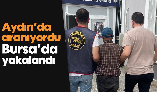 O sapık Aydın'da aranıyordu, Bursa'da yakalandı