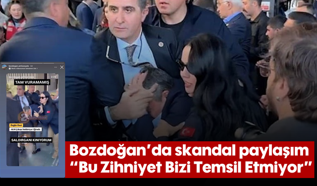 Bozdoğan’da skandal paylaşım: “Bu Zihniyet Bizi Temsil Etmiyor”