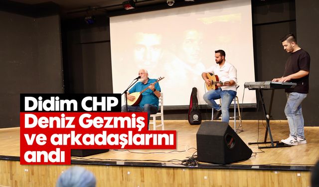 Didim CHP, Deniz Gezmiş ve arkadaşlarını andı