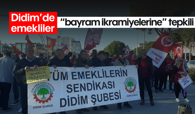 Didim’de emekliler “bayram ikramiyelerine” tepkili