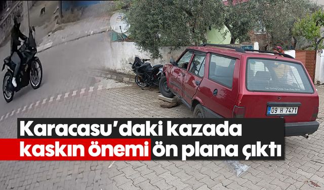Karacasu'daki kazada kaskın önemi ön plana çıktı