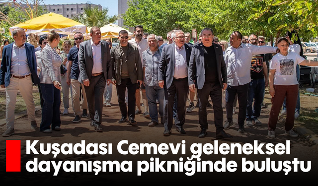 Kuşadası Cemevi geleneksel dayanışma pikniğinde buluştu