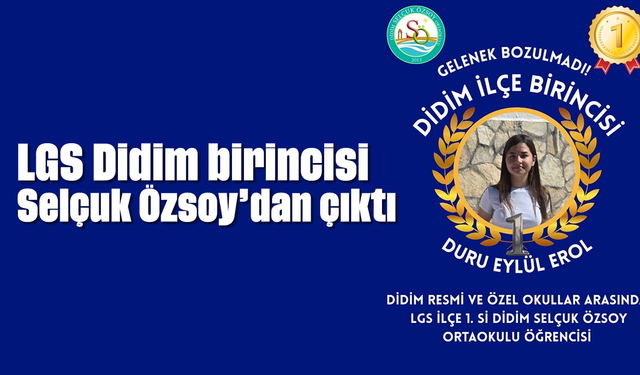 LGS Didim birincisi Selçuk Özsoy’dan çıktı