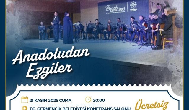 Germencik Belediyesi’nden "Anadolu’dan Ezgiler" gecesi