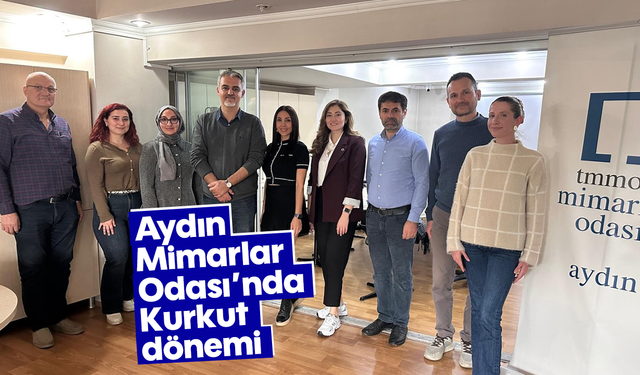 Aydın Mimarlar Odası’nda “Kurkut” dönemi