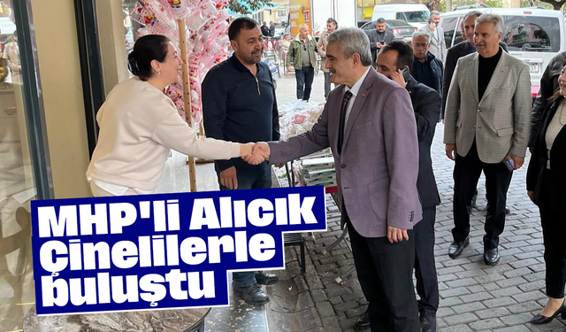 MHP'li Alıcık, Çinelilerle buluştu