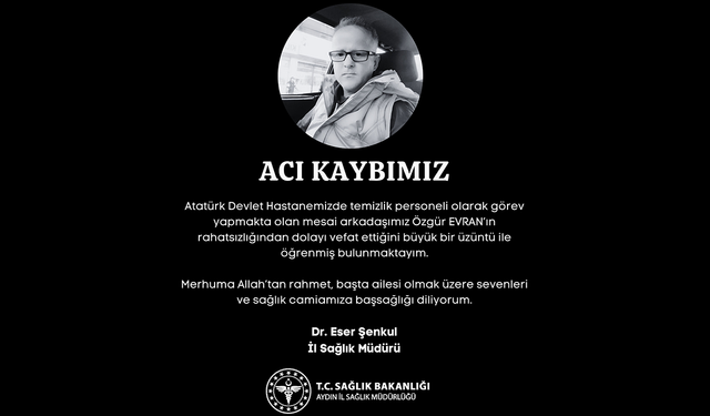 Aydın Atatürk Devlet Hastanesi’nde üzen ölüm