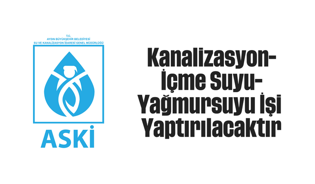 Kanalizasyon-İçme Suyu-Yağmursuyu İşi Yaptırılacaktır