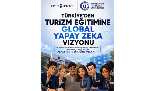 ADÜ Didim MYO ve Hotel Linkage’dan yapay zekada güç birliği