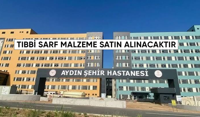 Tıbbi Sarf Malzeme Satın Alınacaktır