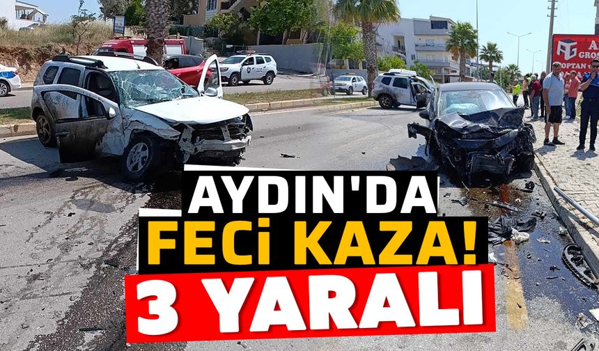 Aydın'da feci kaza! 3 yaralı