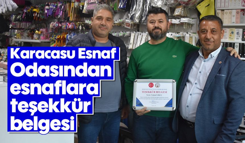 Karacasu Esnaf Odasından, esnaflara teşekkür belgesi