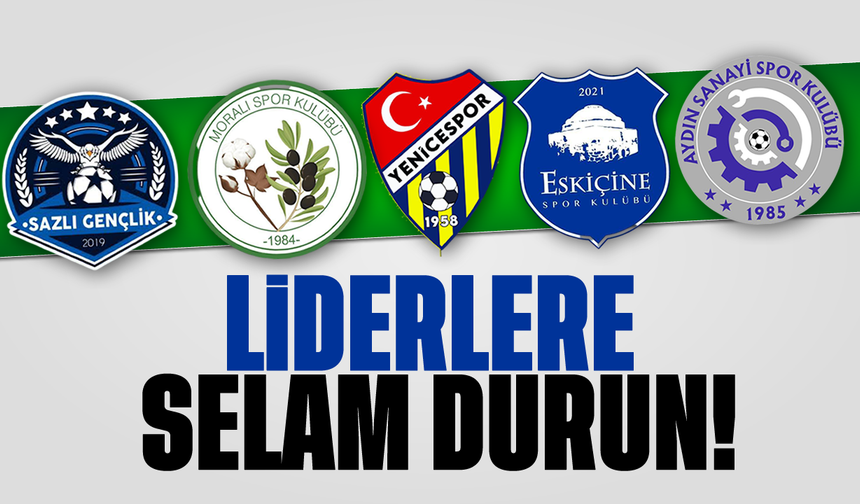 Liderlere selam durun!