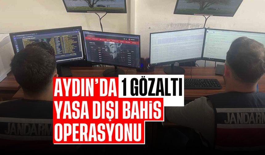 Aydın'da yasa dışı bahis operasyonu; 1 gözaltı