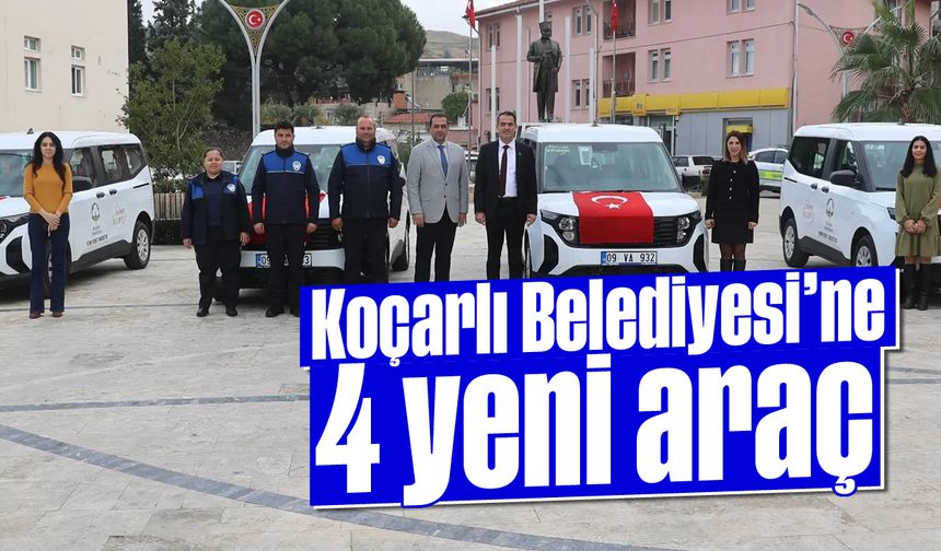 Koçarlı Belediyesi’ne 4 yeni araç