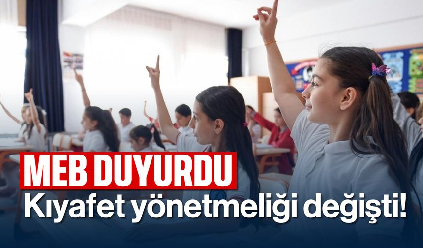 Kıyafet yönetmeliği değişti!