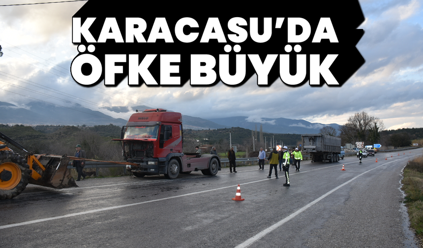 Karacasu'da öfke büyük