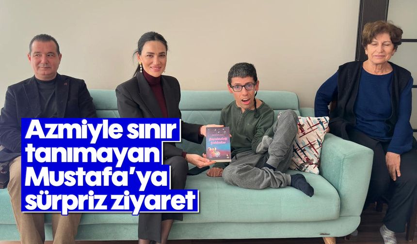 Azmiyle sınır tanımayan Mustafa'ya sürpriz ziyaret